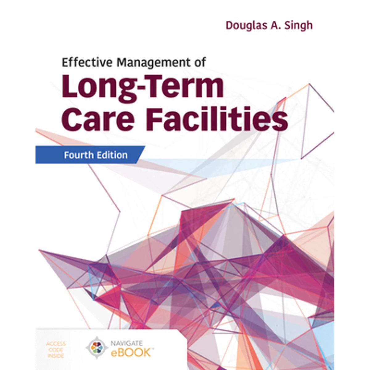 Pre-Owned Paperback Long-Term Care Facilities Management Y645